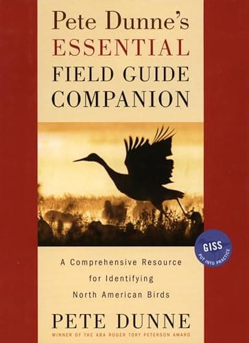 Pete Dunne's Essential Field G...entifying North American Birds