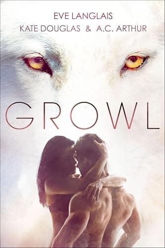 Growl: Werewolf/Shifter Romance