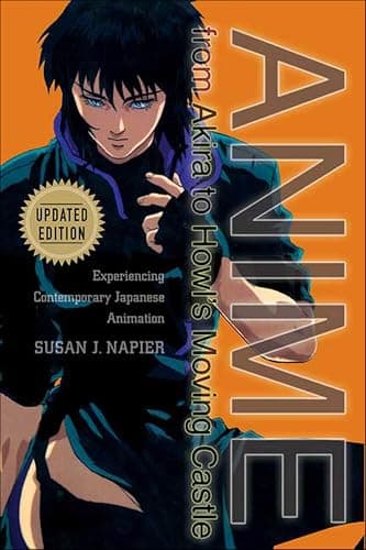 Anime from Akira to Howl's Mov...ontemporary Japanese Animation