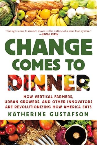 Change Comes to Dinner: How Ve...volutionizing How America Eats