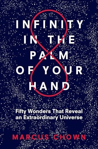 Infinity in the Palm of Your H...veal an Extraordinary Universe