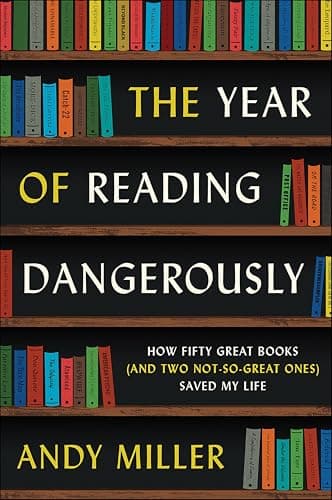 The Year of Reading Dangerousl...t-So-Great Ones) Saved My Life